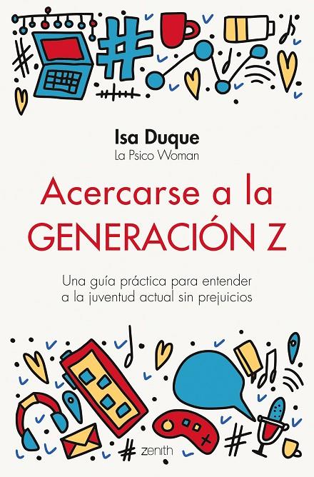 ACERCARSE A LA GENERACIÓN Z | 9788408251774 | DUQUE, ISA | Llibreria Ombra | Llibreria online de Rubí, Barcelona | Comprar llibres en català i castellà online