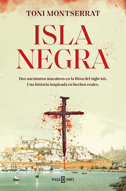 ISLA NEGRA | 9788401030581 | MONTSERRAT, TONI | Llibreria Ombra | Llibreria online de Rubí, Barcelona | Comprar llibres en català i castellà online