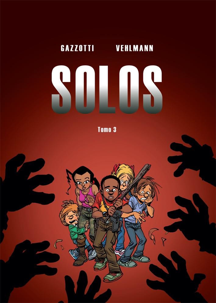 SOLOS 3 | 9788415850922 | VEHLMANN, FABIEN/GAZZOTTI, BRUNO | Llibreria Ombra | Llibreria online de Rubí, Barcelona | Comprar llibres en català i castellà online