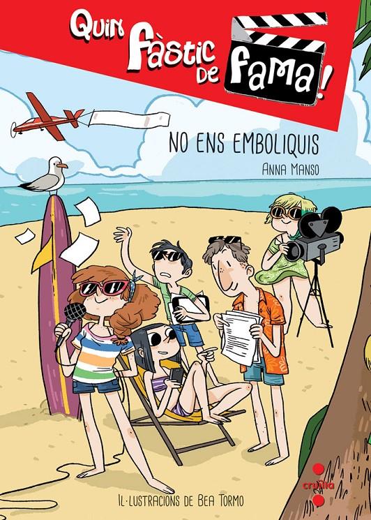 NO ENS EMBOLIQUIS 2 QUIN FASTIC DE FAMA | 9788466137355 | ANNA MANSO | Llibreria Ombra | Llibreria online de Rubí, Barcelona | Comprar llibres en català i castellà online