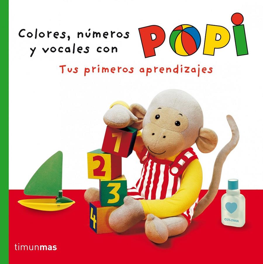 COLORES, NÚMEROS Y VOCALES CON POPI | 9788408064251 | HELEN OXENBURY | Llibreria Ombra | Llibreria online de Rubí, Barcelona | Comprar llibres en català i castellà online