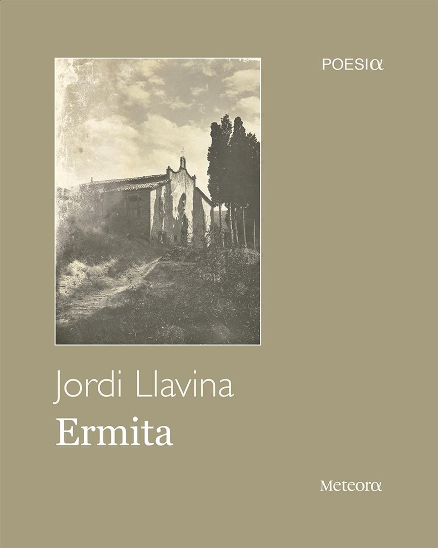 ERMITA | 9788494698231 | LLAVINA MURGADAS, JORDI | Llibreria Ombra | Llibreria online de Rubí, Barcelona | Comprar llibres en català i castellà online