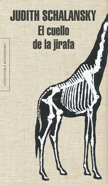 EL CUELLO DE LA JIRAFA | 9788439726937 | JUDITH SCHALANSKY | Llibreria Ombra | Llibreria online de Rubí, Barcelona | Comprar llibres en català i castellà online