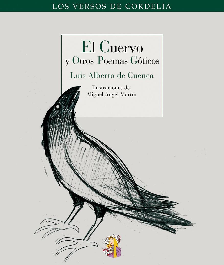 EL CUERVO Y OTROS POEMAS GÓTICOS | 9788493796327 | DE CUENCA, LUIS ALBERTO | Llibreria Ombra | Llibreria online de Rubí, Barcelona | Comprar llibres en català i castellà online