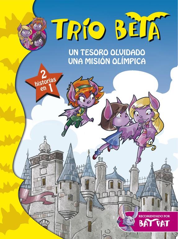 UN TESORO OLVIDADO Y UNA MISIÓN OLÍMPICA (TRÍO BETA 7 Y 8) | 9788490434659 | PAVANELLO,ROBERTO | Llibreria Ombra | Llibreria online de Rubí, Barcelona | Comprar llibres en català i castellà online