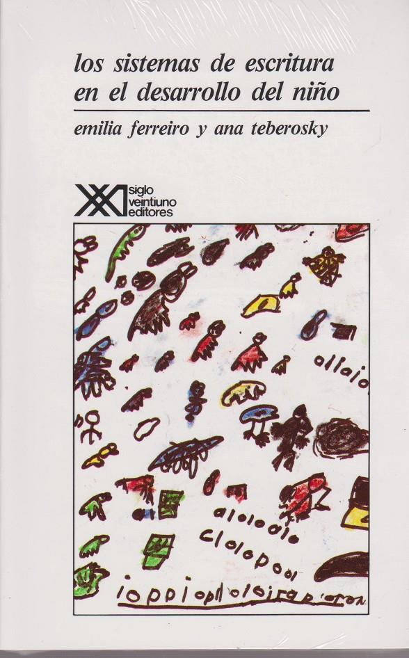 LOS SISTEMAS DE ESCRITURA EN EL DESARROLLO DEL NIÑO | 9789682315787 | FERREIRO, EMILIA/TEBEROSKY, ANA/MARTÍNEZ PASSARGE, MARÍA LUISA | Llibreria Ombra | Llibreria online de Rubí, Barcelona | Comprar llibres en català i castellà online