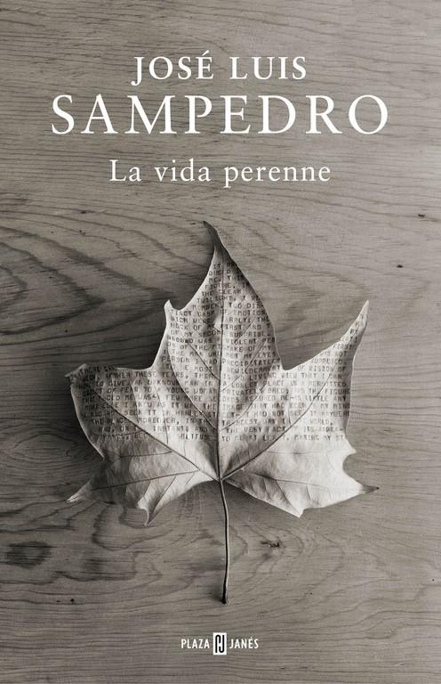 LA VIDA PERENNE | 9788401347344 | SAMPEDRO,JOSE LUIS | Llibreria Ombra | Llibreria online de Rubí, Barcelona | Comprar llibres en català i castellà online