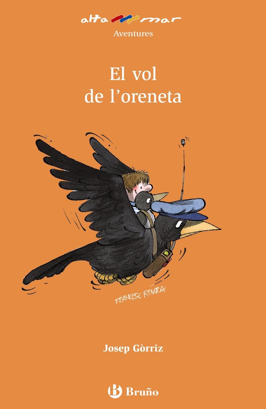 EL VOL DE L´ORENETA | 9788421663103 | JOSEP GORRIZ | Llibreria Ombra | Llibreria online de Rubí, Barcelona | Comprar llibres en català i castellà online