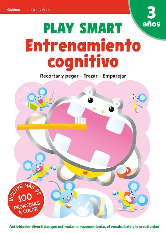 PLAY SMART : ENTRENAMIENTO COGNITIVO. 3 AÑOS | 9788414028209 | EQUIPO GAKKEN | Llibreria Ombra | Llibreria online de Rubí, Barcelona | Comprar llibres en català i castellà online