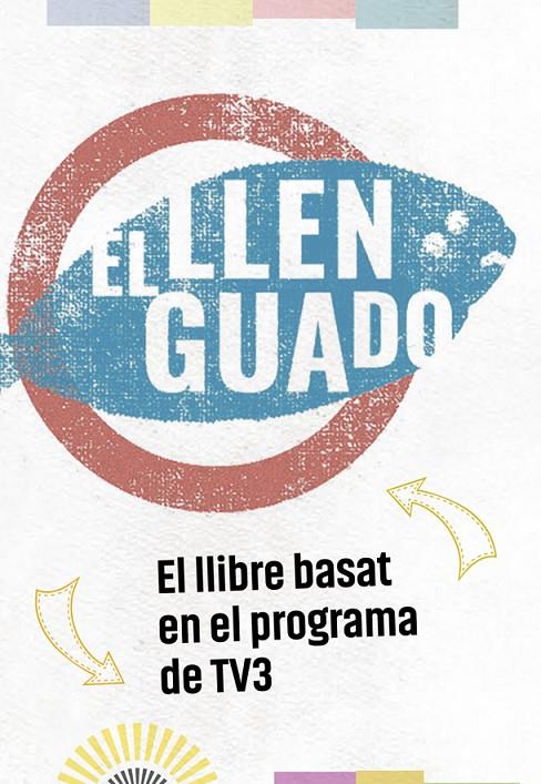 EL LLENGUADO | 9788416670932 | Llibreria Ombra | Llibreria online de Rubí, Barcelona | Comprar llibres en català i castellà online