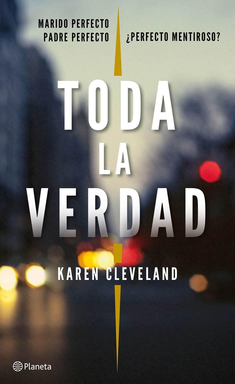 TODA LA VERDAD | 9788408182412 | CLEVELAND, KAREN | Llibreria Ombra | Llibreria online de Rubí, Barcelona | Comprar llibres en català i castellà online