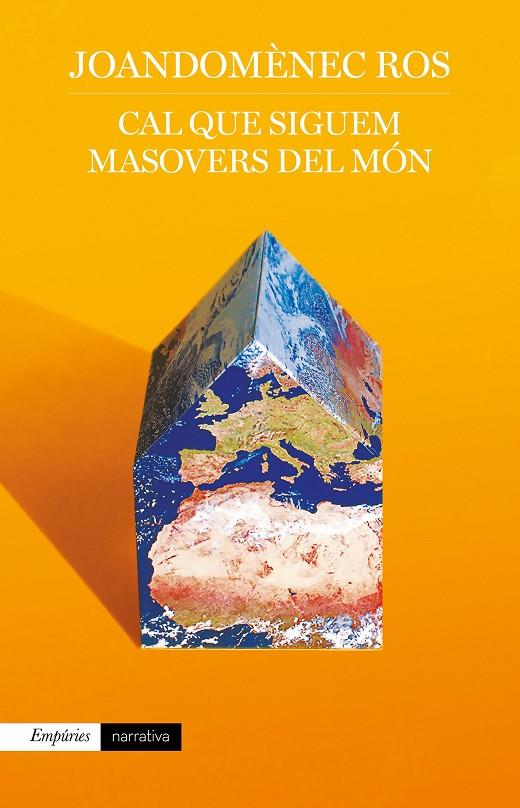 CAL QUE SIGUEM MASOVERS DEL MÓN | 9788417879488 | ROS, JOANDOMÈNEC | Llibreria Ombra | Llibreria online de Rubí, Barcelona | Comprar llibres en català i castellà online