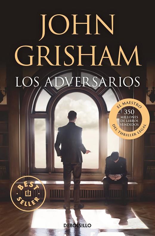 LOS ADVERSARIOS | 9788466374422 | GRISHAM, JOHN | Llibreria Ombra | Llibreria online de Rubí, Barcelona | Comprar llibres en català i castellà online