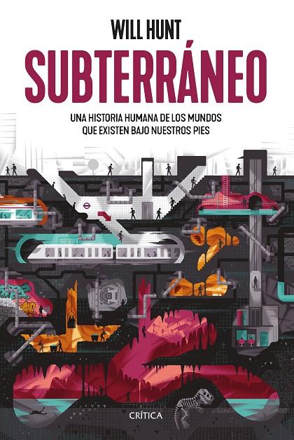 SUBTERRÁNEO | 9788491991892 | HUNT, WILL | Llibreria Ombra | Llibreria online de Rubí, Barcelona | Comprar llibres en català i castellà online