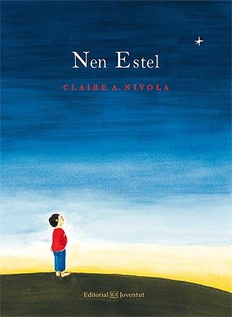 NEN ESTEL | 9788426142191 | NIVOLA, CLAIRE A. | Llibreria Ombra | Llibreria online de Rubí, Barcelona | Comprar llibres en català i castellà online