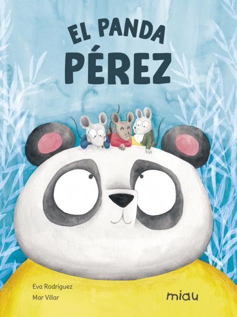 EL PANDA PÉREZ | 9788418277818 | RODRÍGUEZ, EVA | Llibreria Ombra | Llibreria online de Rubí, Barcelona | Comprar llibres en català i castellà online