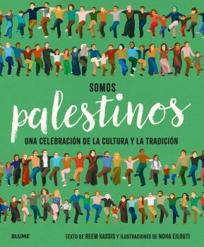 SOMOS PALESTINOS | 9788410469020 | KASSIS, REEM | Llibreria Ombra | Llibreria online de Rubí, Barcelona | Comprar llibres en català i castellà online