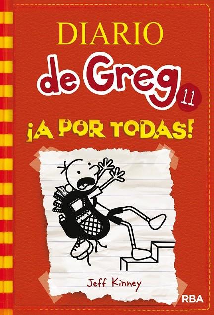 DIARIO DE GREG 11 A POR TODAS  | 9788427210844 | KINNEY , JEFF | Llibreria Ombra | Llibreria online de Rubí, Barcelona | Comprar llibres en català i castellà online