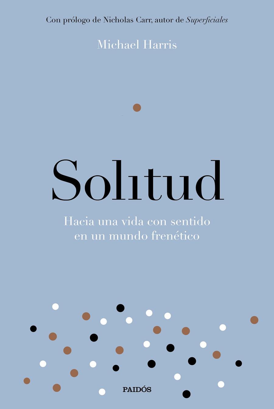 SOLITUD | 9788449334214 | HARRIS, MICHAEL | Llibreria Ombra | Llibreria online de Rubí, Barcelona | Comprar llibres en català i castellà online