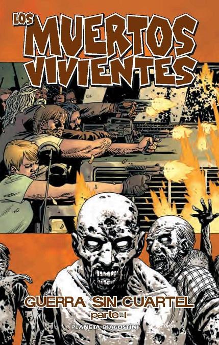 LOS MUERTOS VIVIENTES 20 GUERRA SIN CUARTEL PARTE I | 9788468477725 | ROBERT KIRKMAN/CHARLIE ADLARD | Llibreria Ombra | Llibreria online de Rubí, Barcelona | Comprar llibres en català i castellà online