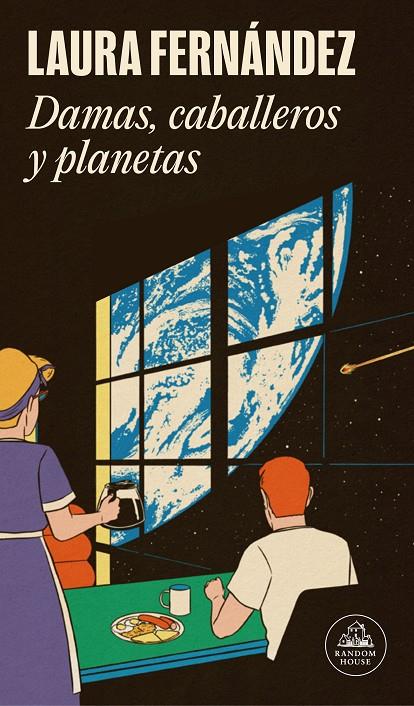 DAMAS, CABALLEROS Y PLANETAS | 9788439741947 | FERNÁNDEZ, LAURA | Llibreria Ombra | Llibreria online de Rubí, Barcelona | Comprar llibres en català i castellà online