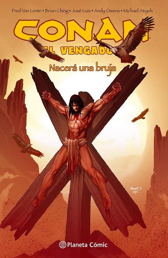 CONAN EL VENGADOR Nº 04/04 | 9788416816583 | FRED VAN LENTE/BRIAN CHING | Llibreria Ombra | Llibreria online de Rubí, Barcelona | Comprar llibres en català i castellà online