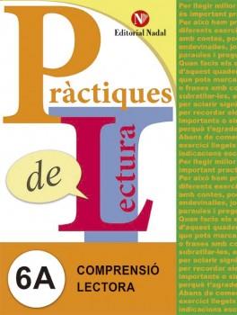 PRACTIQUES DE LECTURA 6A. COMPRENSIO LECTORA | 9788478876402 | A.A.V.V. | Llibreria Ombra | Llibreria online de Rubí, Barcelona | Comprar llibres en català i castellà online