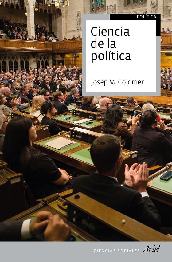 CIENCIA DE LA POLÍTICA | 9788434425286 | JOSEP MARIA COLOMER | Llibreria Ombra | Llibreria online de Rubí, Barcelona | Comprar llibres en català i castellà online