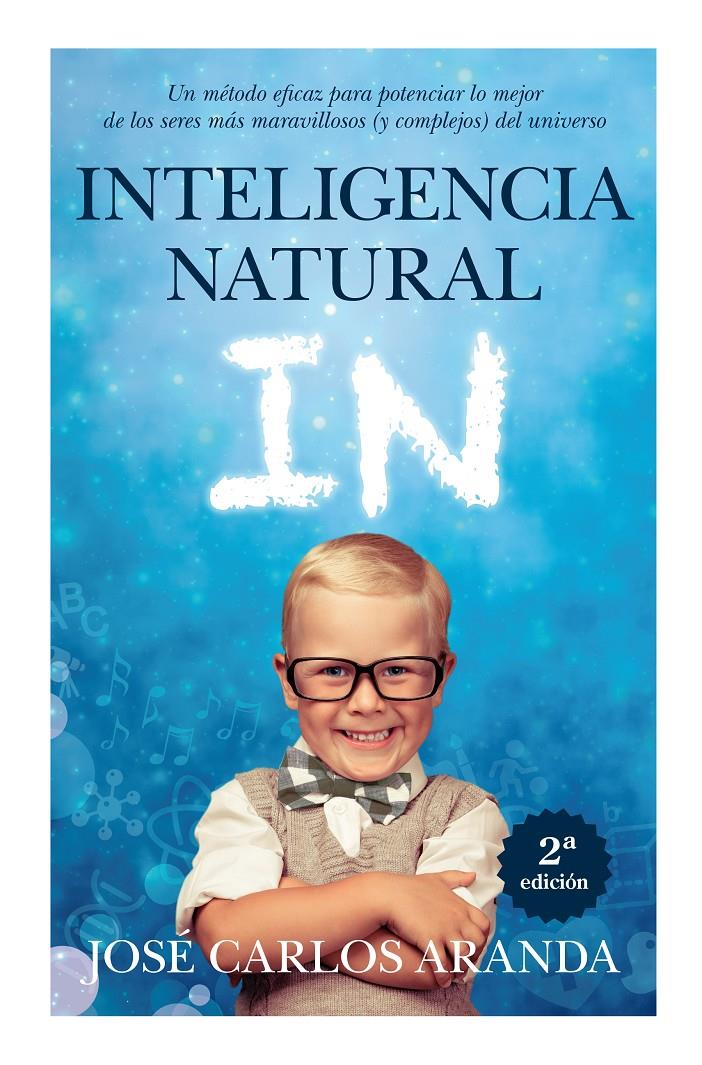 INTELIGENCIA NATURAL | 9788415943259 | ARANDA AGUILAR, JOSÉ CARLOS | Llibreria Ombra | Llibreria online de Rubí, Barcelona | Comprar llibres en català i castellà online