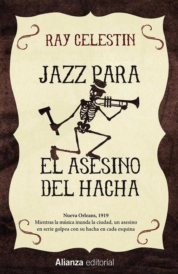 JAZZ PARA EL ASESINO DEL HACHA | 9788491043997 | CELESTIN, RAY | Llibreria Ombra | Llibreria online de Rubí, Barcelona | Comprar llibres en català i castellà online