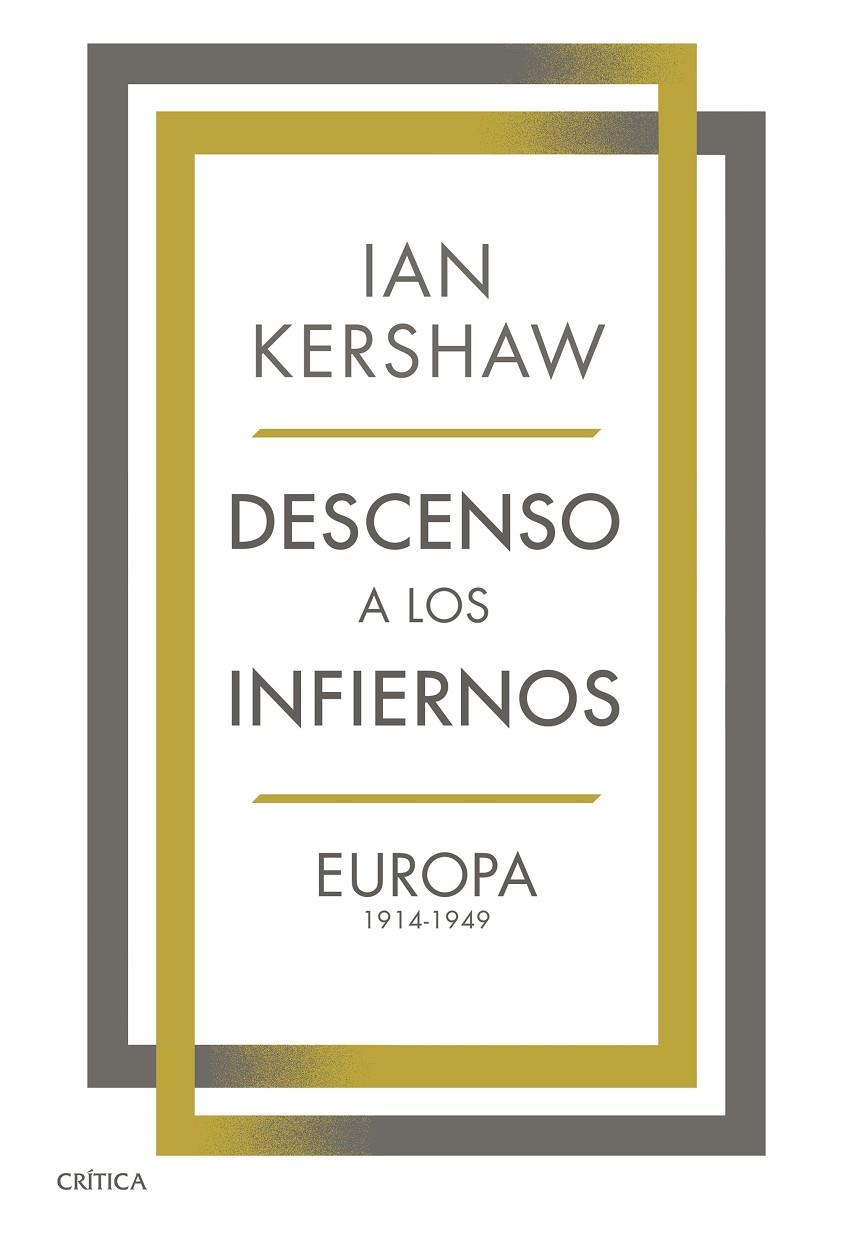 DESCENSO A LOS INFIERNOS | 9788491993025 | KERSHAW, IAN | Llibreria Ombra | Llibreria online de Rubí, Barcelona | Comprar llibres en català i castellà online