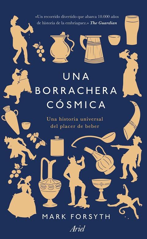 UNA BORRACHERA CÓSMICA | 9788434431331 | FORSYTH, MARK | Llibreria Ombra | Llibreria online de Rubí, Barcelona | Comprar llibres en català i castellà online