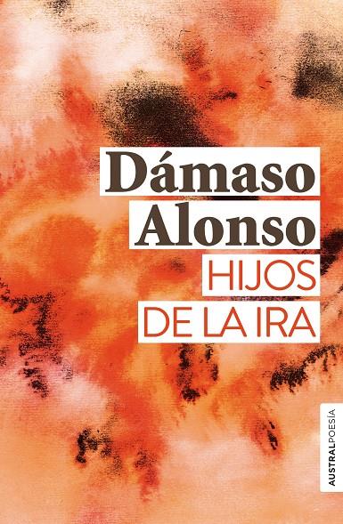 HIJOS DE LA IRA | 9788467055191 | ALONSO, DÁMASO | Llibreria Ombra | Llibreria online de Rubí, Barcelona | Comprar llibres en català i castellà online