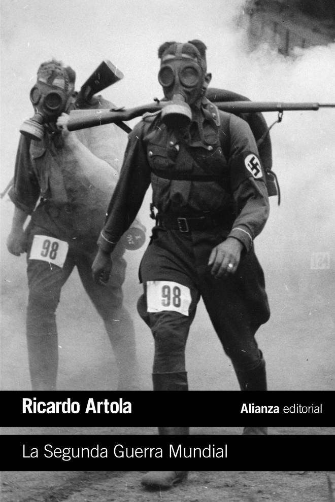 LA SEGUNDA GUERRA MUNDIAL | 9788420697765 | ARTOLA, RICARDO | Llibreria Ombra | Llibreria online de Rubí, Barcelona | Comprar llibres en català i castellà online