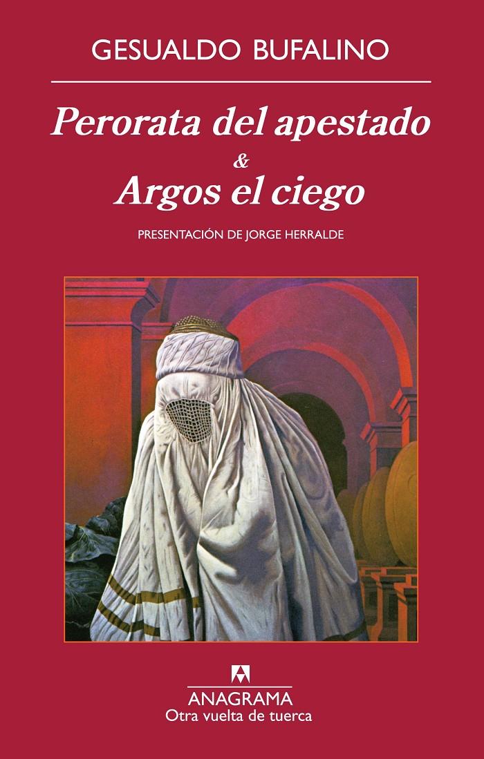 PERORATA DEL APESTADO & ARGOS EL CIEGO | 9788433976178 | BUFALINO, GESUALDO | Llibreria Ombra | Llibreria online de Rubí, Barcelona | Comprar llibres en català i castellà online