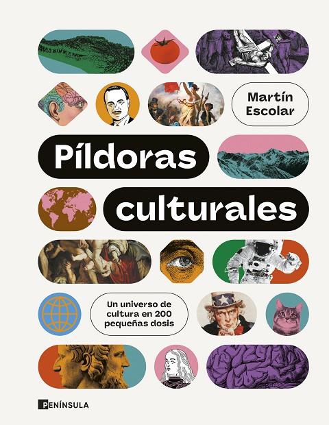 PÍLDORAS CULTURALES | 9788411002912 | ESCOLAR, MARTÍN | Llibreria Ombra | Llibreria online de Rubí, Barcelona | Comprar llibres en català i castellà online