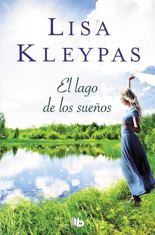 EL LAGO DE LOS SUEÑOS (FRIDAY HARBOR 3) | 9788490705346 | LISA KLEYPAS | Llibreria Ombra | Llibreria online de Rubí, Barcelona | Comprar llibres en català i castellà online