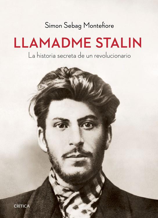 LLAMADME STALIN | 9788417067779 | MONTEFIORE, SIMON SEBAG | Llibreria Ombra | Llibreria online de Rubí, Barcelona | Comprar llibres en català i castellà online