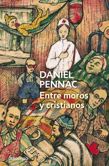 ENTRE MOROS Y CRISTIANOS | 9788490322482 | DANIEL PENNAC | Llibreria Ombra | Llibreria online de Rubí, Barcelona | Comprar llibres en català i castellà online