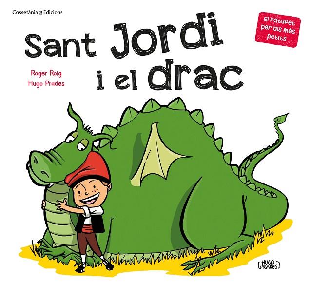 SANT JORDI I EL DRAC | 9788490349366 | ROIG PRADES, ROGER | Llibreria Ombra | Llibreria online de Rubí, Barcelona | Comprar llibres en català i castellà online