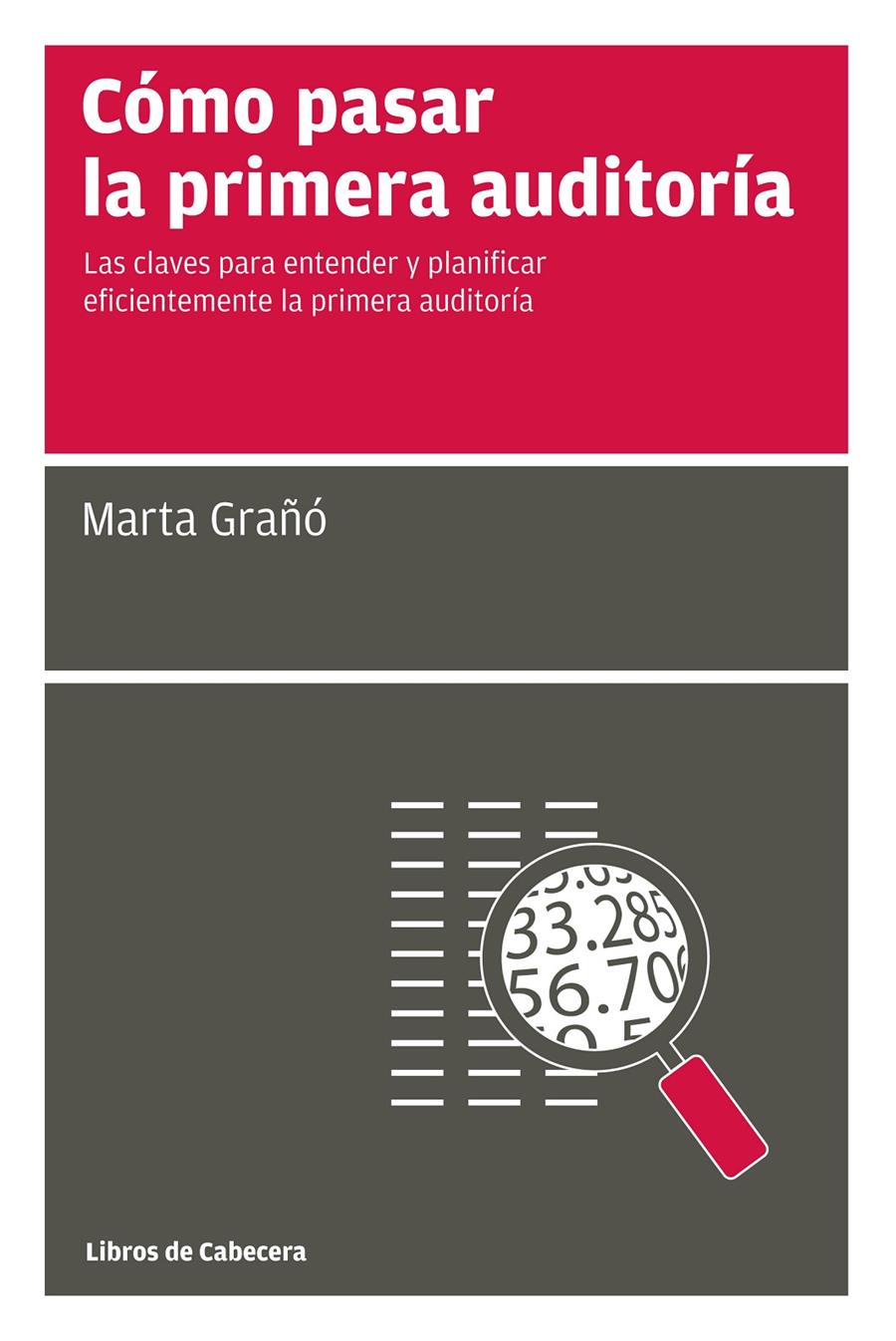 CÓMO PASAR LA PRIMERA AUDITORÍA | 9788494106644 | GRAÑÓ CALVETE, MARTA | Llibreria Ombra | Llibreria online de Rubí, Barcelona | Comprar llibres en català i castellà online