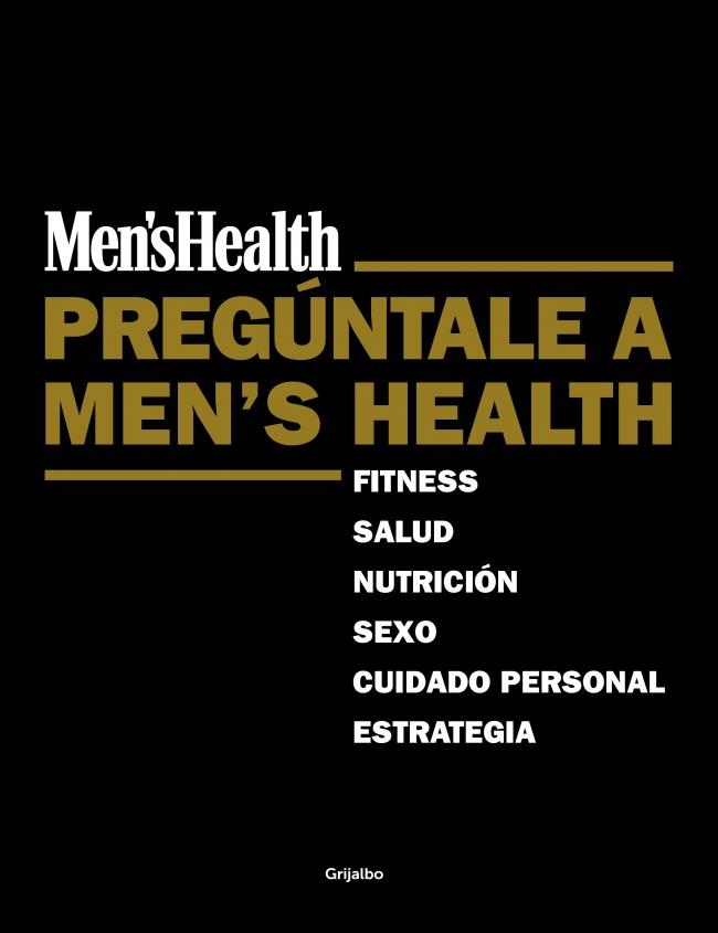 PREGÚNTALE A MEN'S HEALTH | 9788425351136 | MEN'S HEALTH | Llibreria Ombra | Llibreria online de Rubí, Barcelona | Comprar llibres en català i castellà online