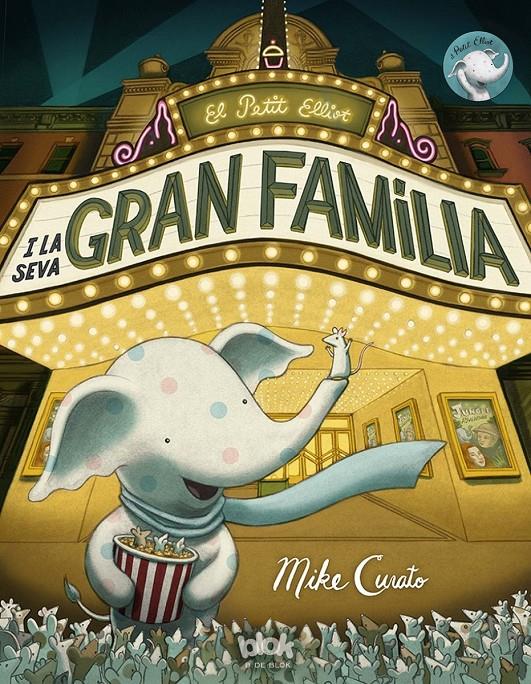 EL PETIT ELLIOT I LA SEVA GRAN FAMILIA | 9788416075959 | CURATO, MIKE | Llibreria Ombra | Llibreria online de Rubí, Barcelona | Comprar llibres en català i castellà online