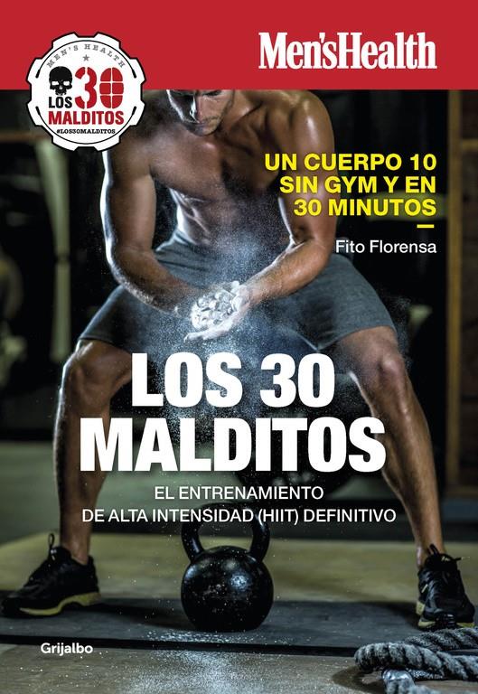 LOS 30 MALDITOS | 9788416895199 | MEN'S HEALTH/FITO FLORENSA | Llibreria Ombra | Llibreria online de Rubí, Barcelona | Comprar llibres en català i castellà online