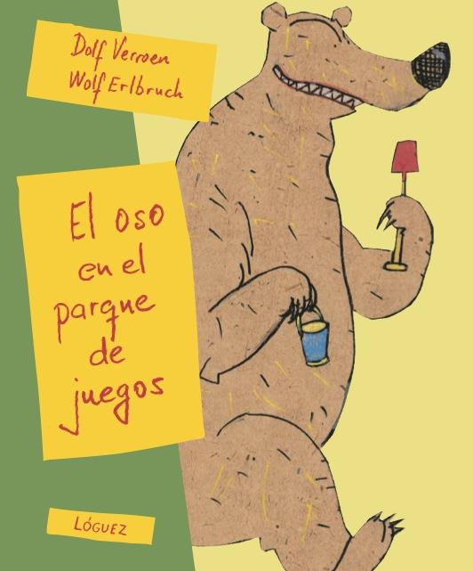 EL OSO EN EL PARQUE DE JUEGOS | 9788494230561 | DOLF VERROEN | Llibreria Ombra | Llibreria online de Rubí, Barcelona | Comprar llibres en català i castellà online