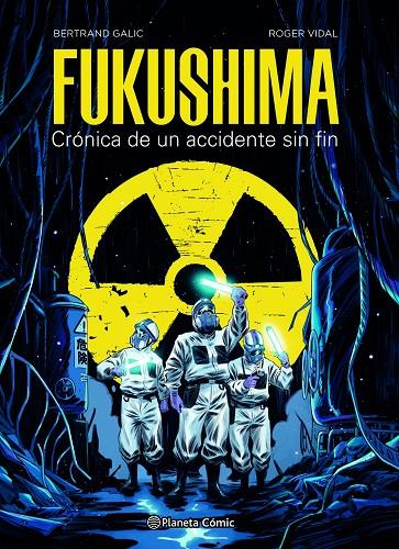 FUKUSHIMA | 9788491749288 | GALIC, BERTRAND/VIDAL, ROGER | Llibreria Ombra | Llibreria online de Rubí, Barcelona | Comprar llibres en català i castellà online