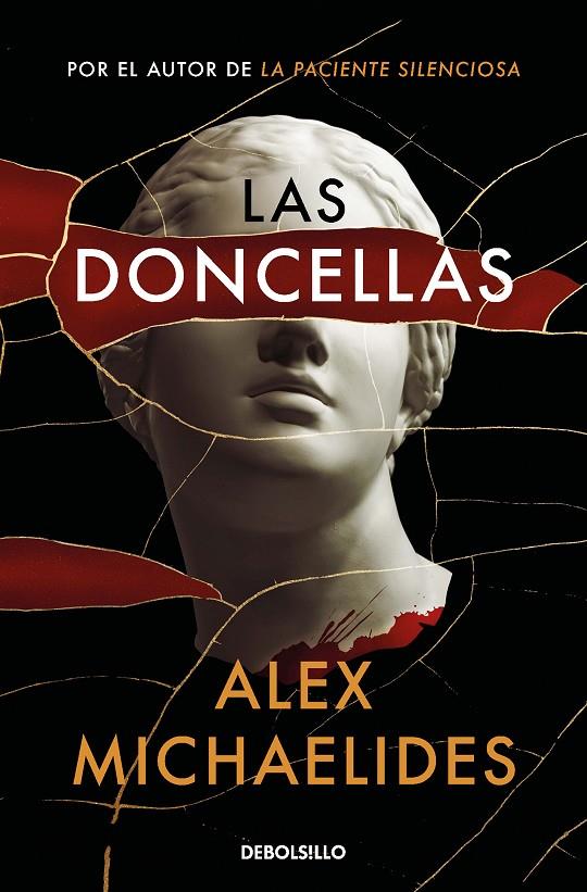 LAS DONCELLAS | 9788466360173 | MICHAELIDES, ALEX | Llibreria Ombra | Llibreria online de Rubí, Barcelona | Comprar llibres en català i castellà online