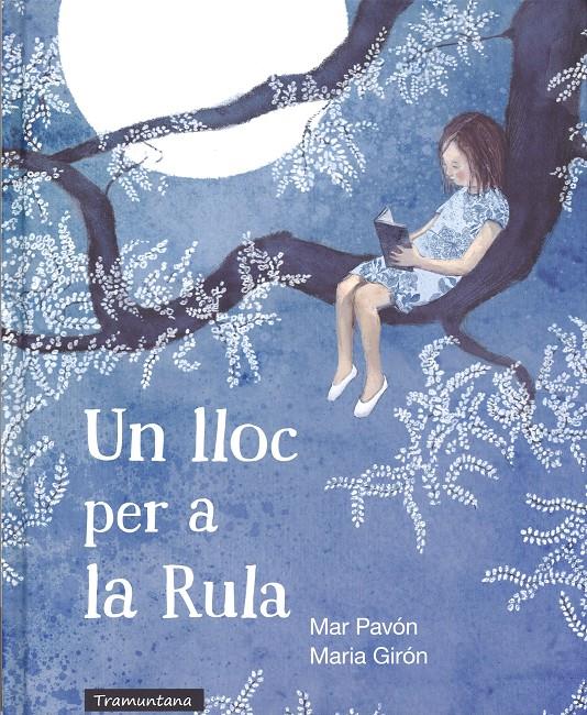 UN LLOC PER A LA RULA | 9788494284151 | PAVON, MAR  | Llibreria Ombra | Llibreria online de Rubí, Barcelona | Comprar llibres en català i castellà online