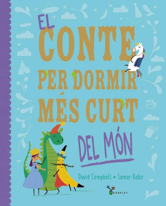 EL CONTE PER DORMIR MÉS CURT DEL MÓN | 9788413493725 | CAMPBELL, DAVID | Llibreria Ombra | Llibreria online de Rubí, Barcelona | Comprar llibres en català i castellà online