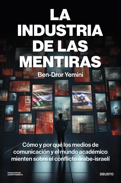 LA INDUSTRIA DE LAS MENTIRAS | 9788423437450 | YEMINI, BEN-DROR | Llibreria Ombra | Llibreria online de Rubí, Barcelona | Comprar llibres en català i castellà online